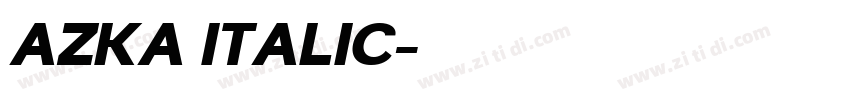 AZKA ITALIC字体转换